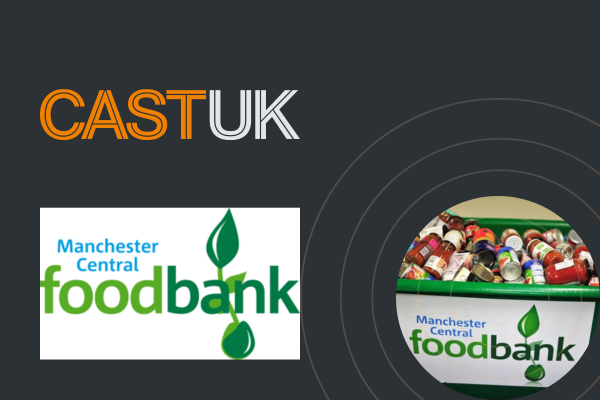 Cast UK Are Donating Food To Manchester Central Foodbank